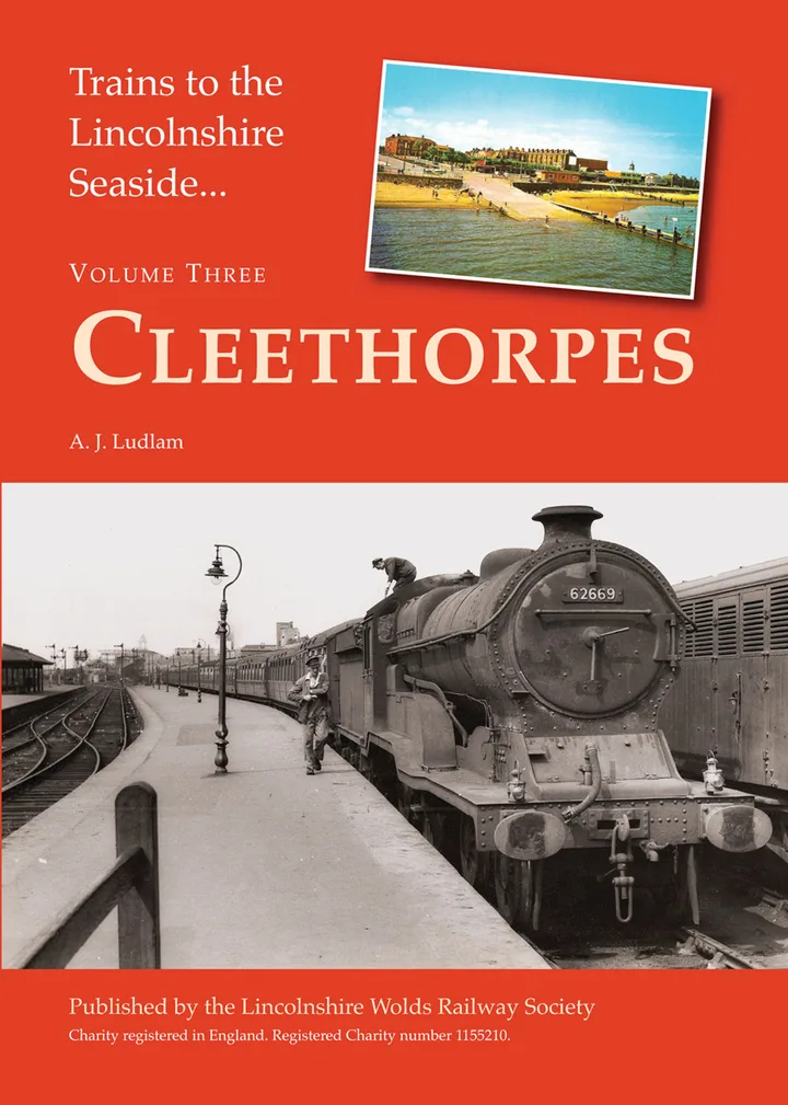 Cover of Trains to the Lincolnshire Seaside: Cleethorpes